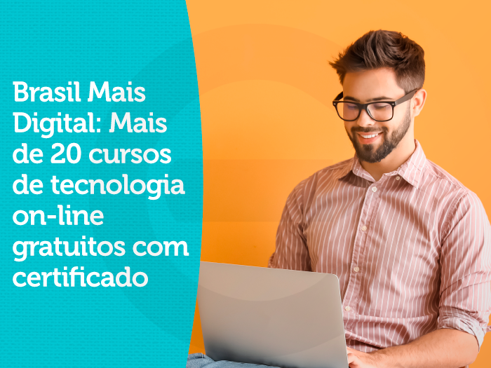 curso gratuito em tecnologia curso gratuito com certificado curso tecnico curso livre curso EAD Brasil Mais Digital: Educação em Tecnologia da Informação